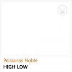 Persiana Noble - High Low