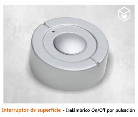 Complementos - Iluminación - Interruptor de superficie - Inalámbrico On/Off por pulsación