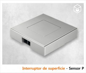 Complementos - Iluminación - Interruptor de superficie - Sensor P